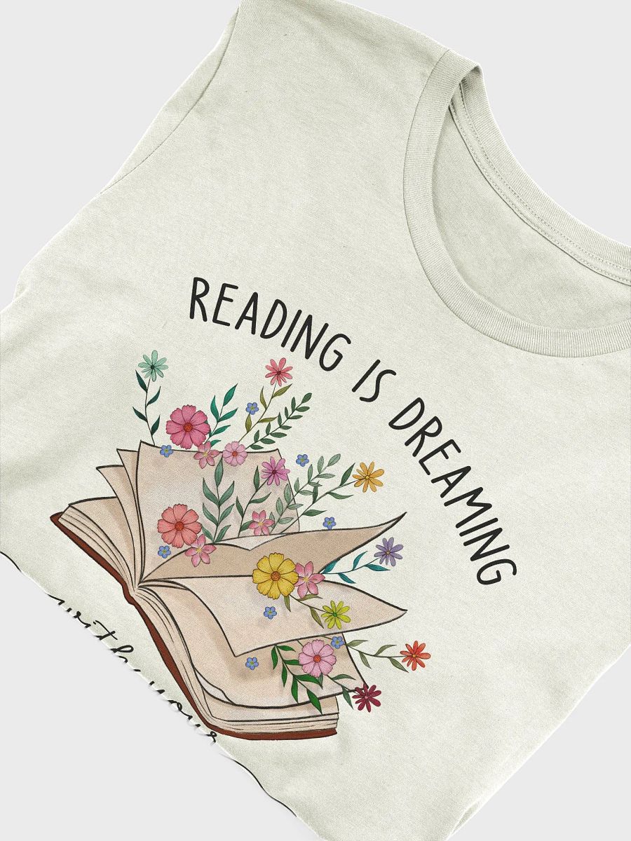 Reading is dreaming with your eyes open T-Shirt product image (5)