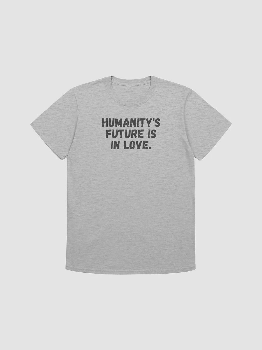 Humanity's future is in love. product image (2)