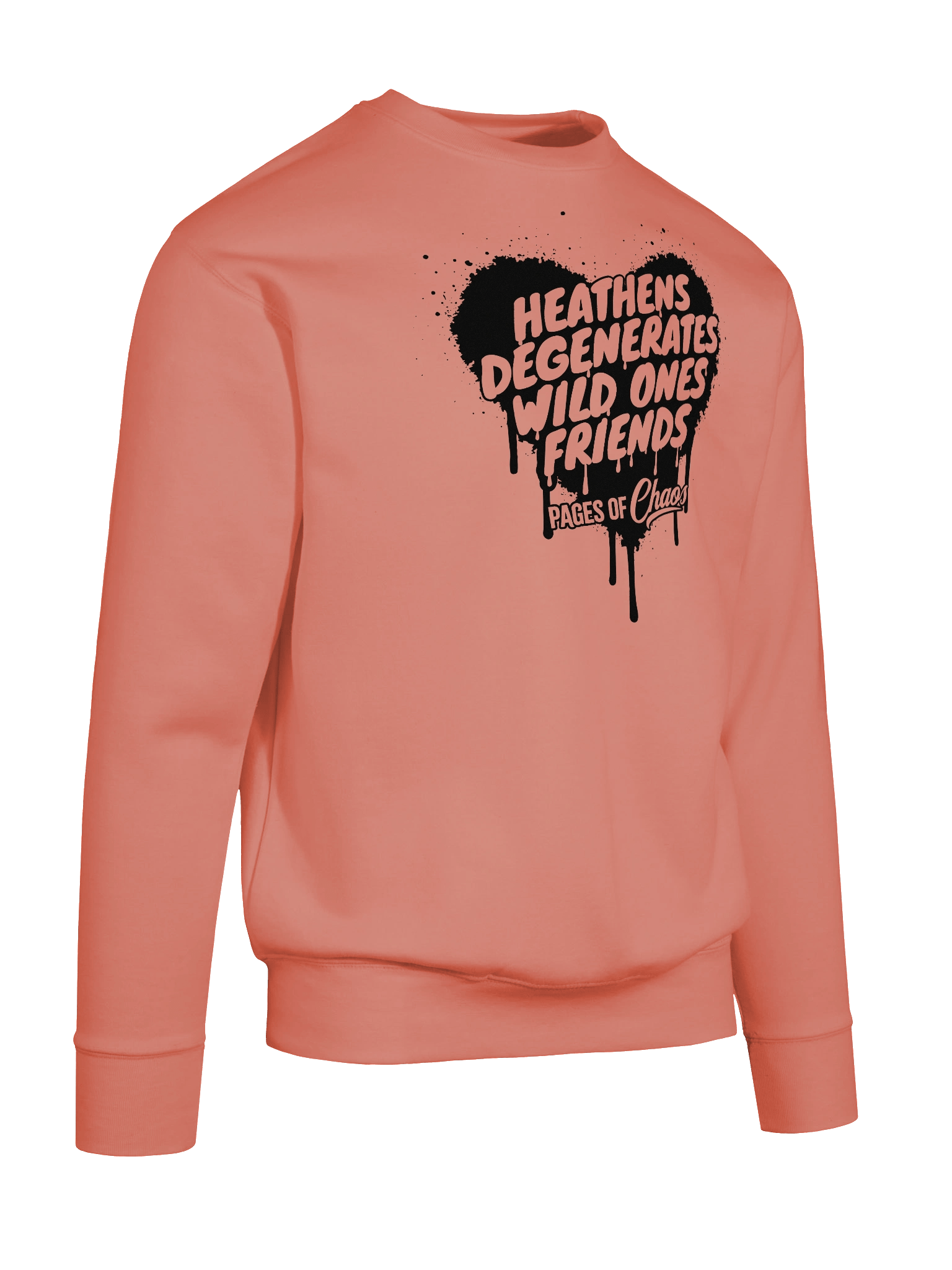 Heathens, Degenerates, Wild Ones, and Friends Sweatshirt (Black Text) product image (10)