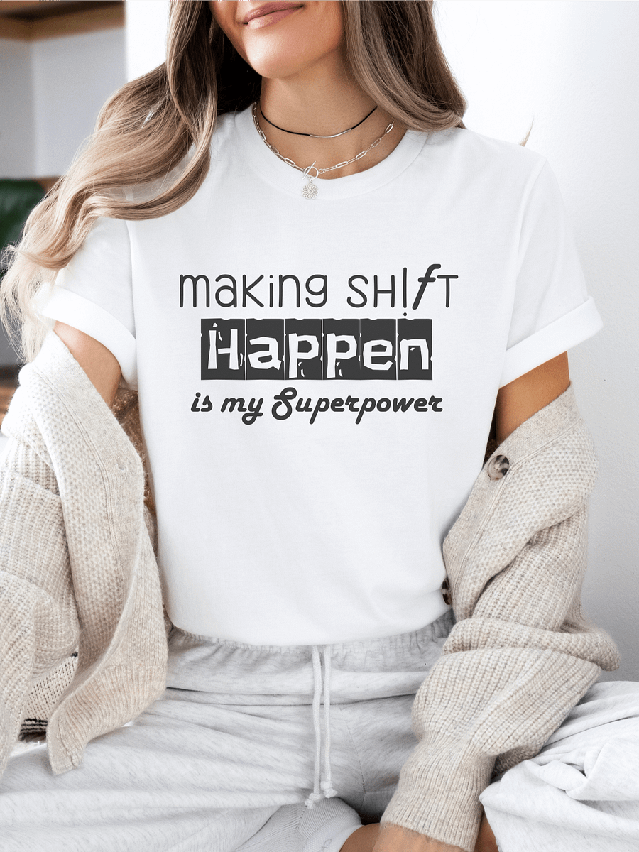 Making Sh!ft Happen Is My Superpower product image (1)