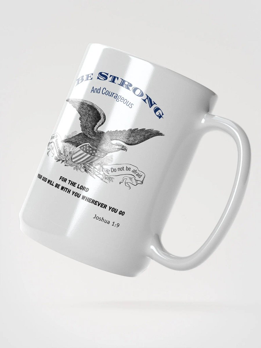 "Be Strong & Courageous" - Joshua 1:9 Bible Verse Mug product image (5)