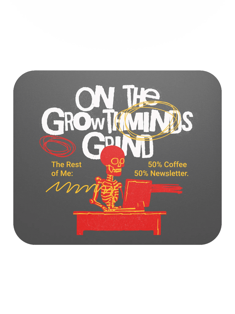 On The GrowthMinds Grind [Mouse Pad] product image (6)
