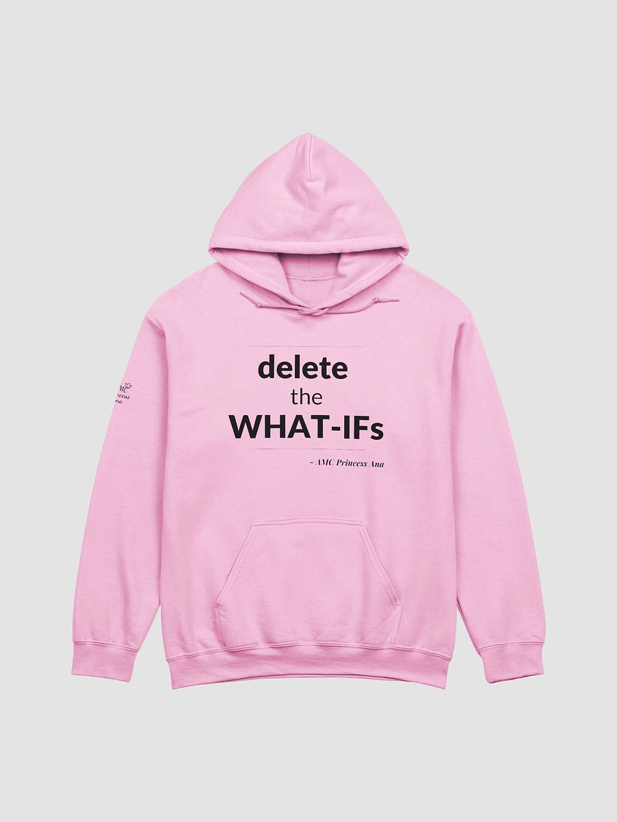 Delete the What-Ifs HOODIE - Black text product image (6)