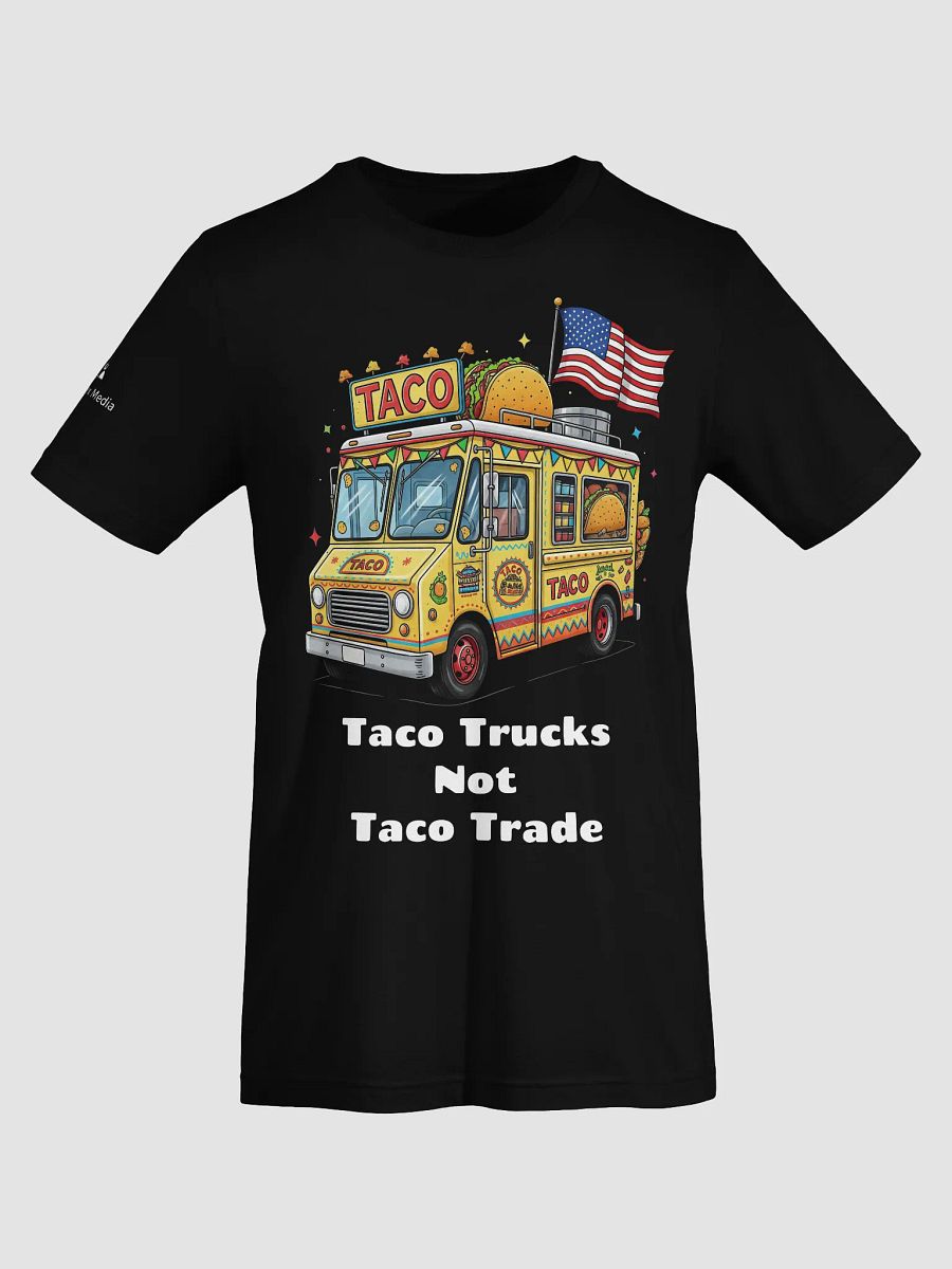 Taco Trucks Not Taco Trade Tee - Black product image (7)