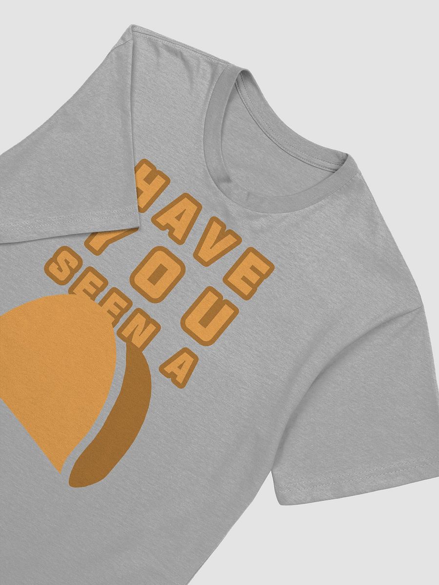 Have You Seen a Taco product image (4)