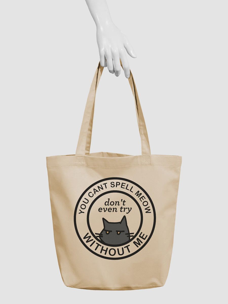 You Can't Spell Meow Without Me Tote Bag product image (3)