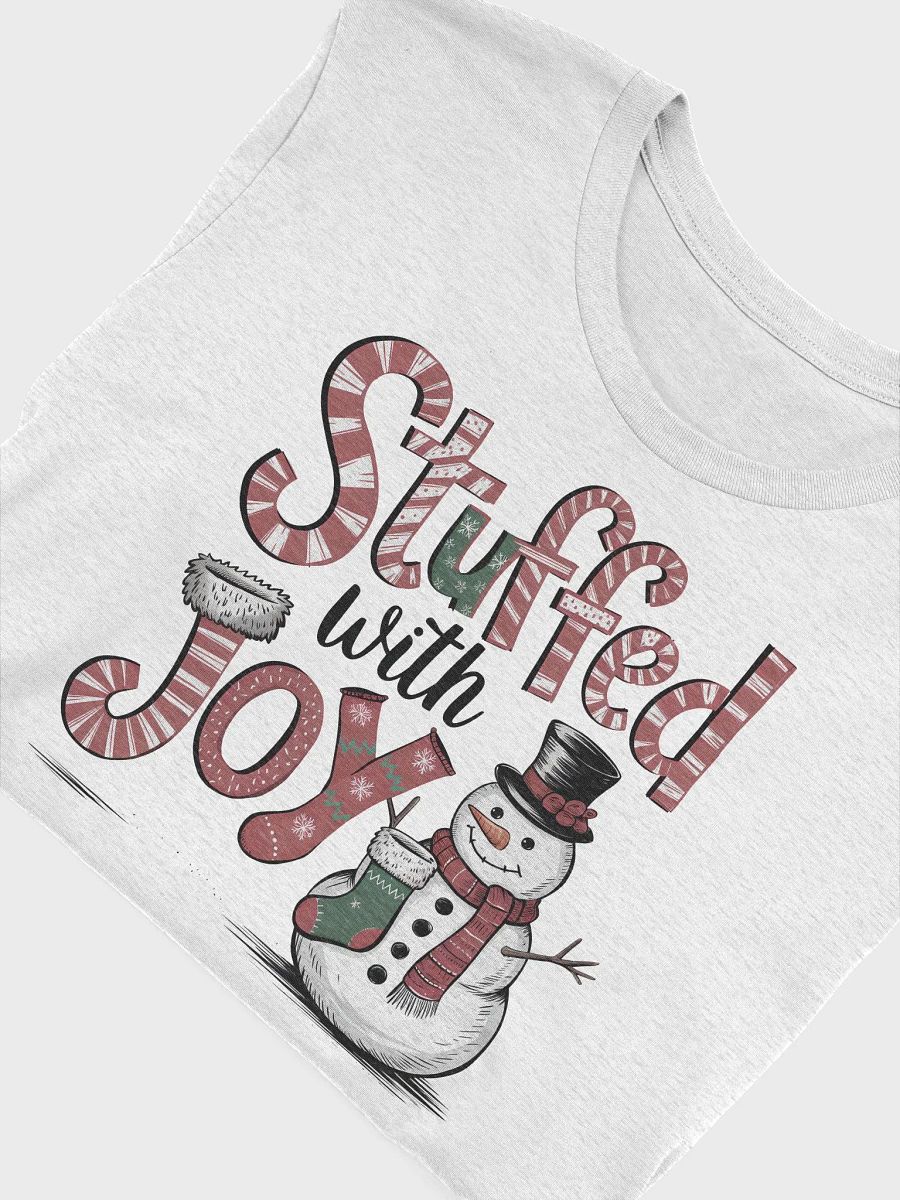 “Stuffed with Joy” t-shirt, festive t-shirt, jolly snowman, holiday cheer, Christmas spirit, festive fashion, holiday outfit, gift idea product image (5)