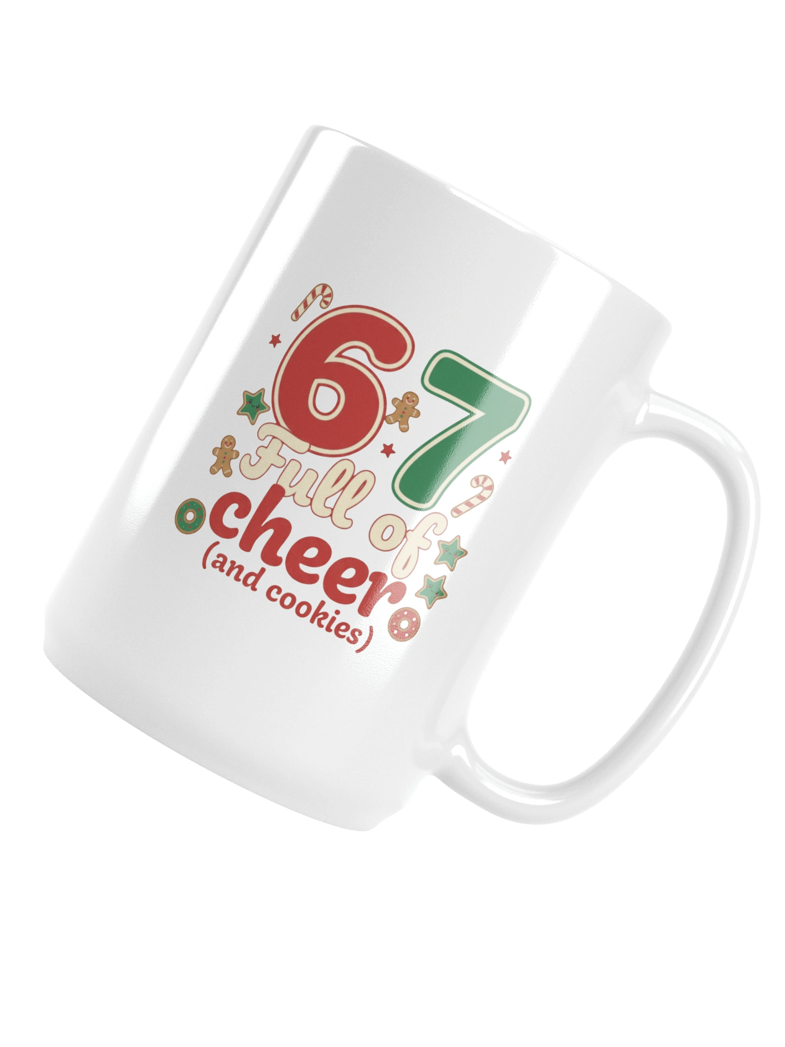 6 7 Full of Cheer and Cookies Mug, Funny Christmas, Holiday Humor Gift, Retro Festive product image (5)