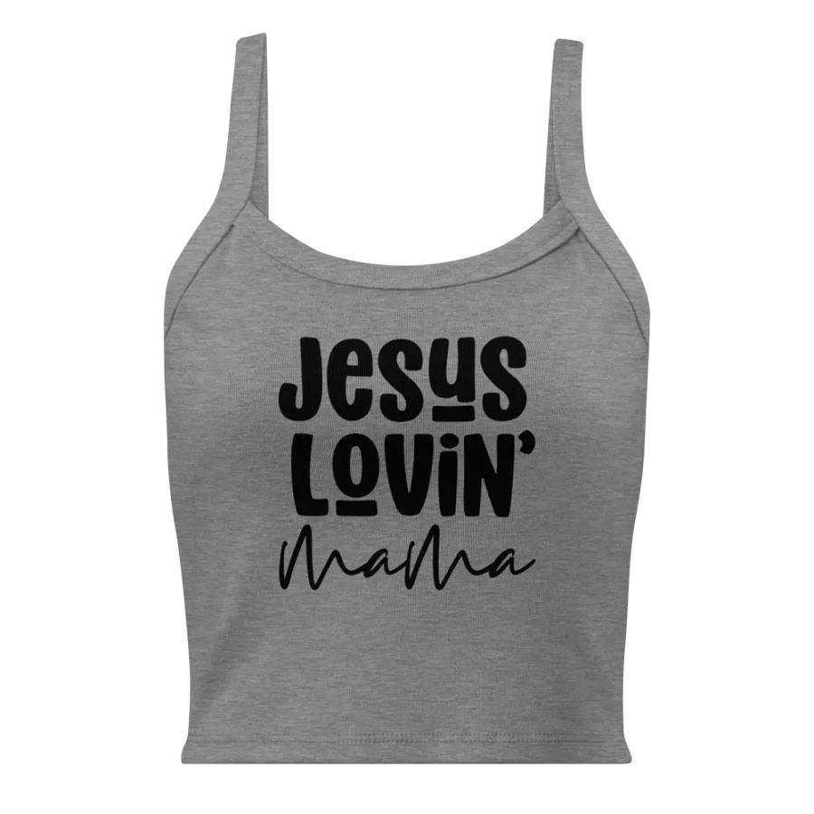 Jesus Lovin' Mama: Comfort Ribbed Tank product image (3)