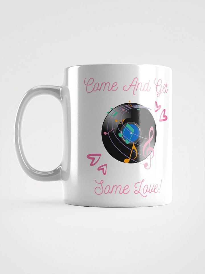 Come And Get Some Love - Funny Musical Valentine's Day White Mug product image (3)