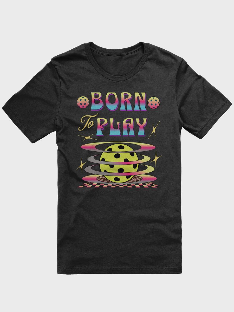 Born To Play Pickleball Psychedelic Playful Sphere T-Shirt product image (1)