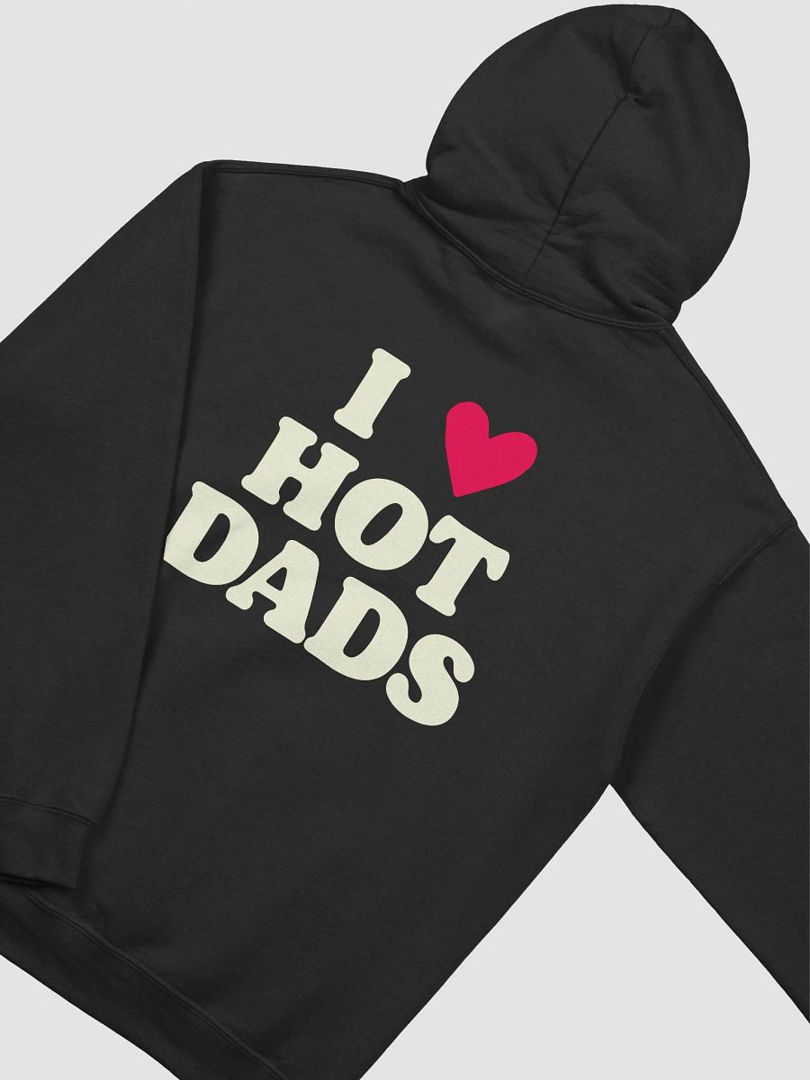 I Love Hot Dads - Hoodie product image (3)