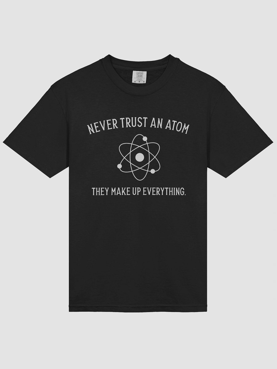 Never trust an atom , scientist product image (5)