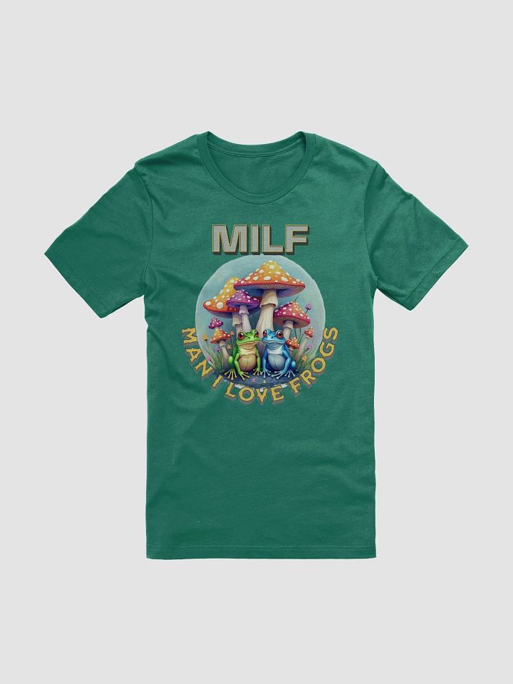 MILF Man I Love Frogs Whimsical and Mushrooms T-Shirt product image (1)