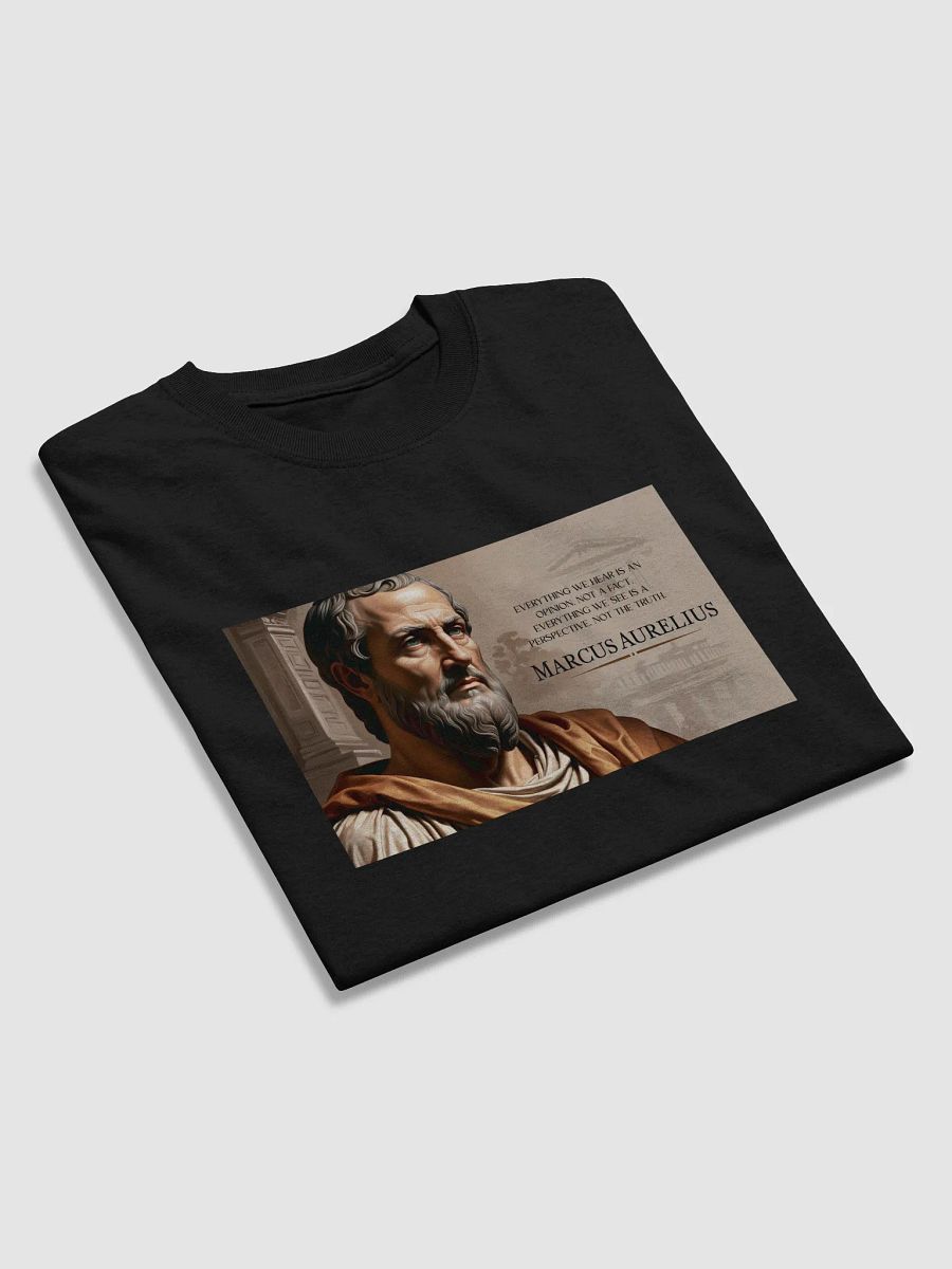 Everything We Hear Is an Opinion Marcus Aurelius Quote T-Shirt – Think Deeper, Live Wiser product image (3)
