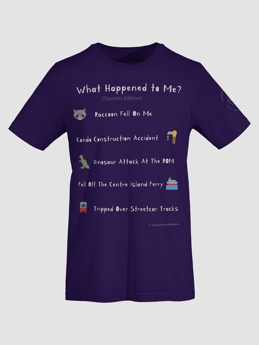 WHAT HAPPENED TO ME ? (Toronto Edition): Super Soft T-shirt, Purple product image (7)