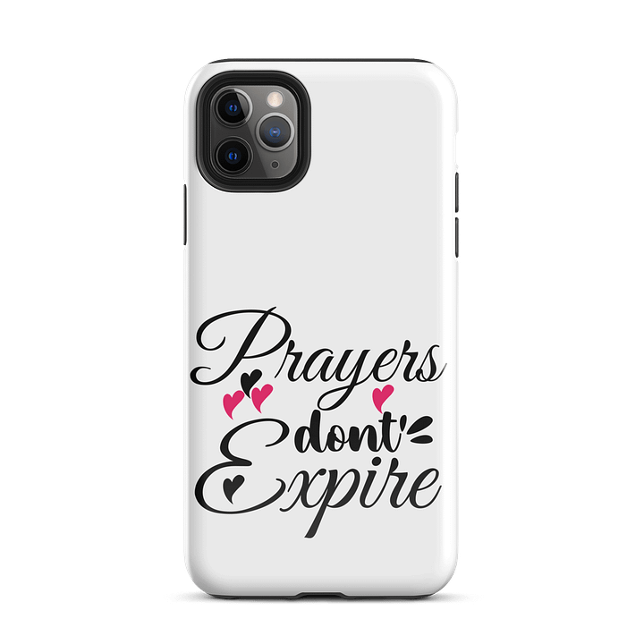 Prayers Do Not Expire iPhone® Tough Case product image (2)