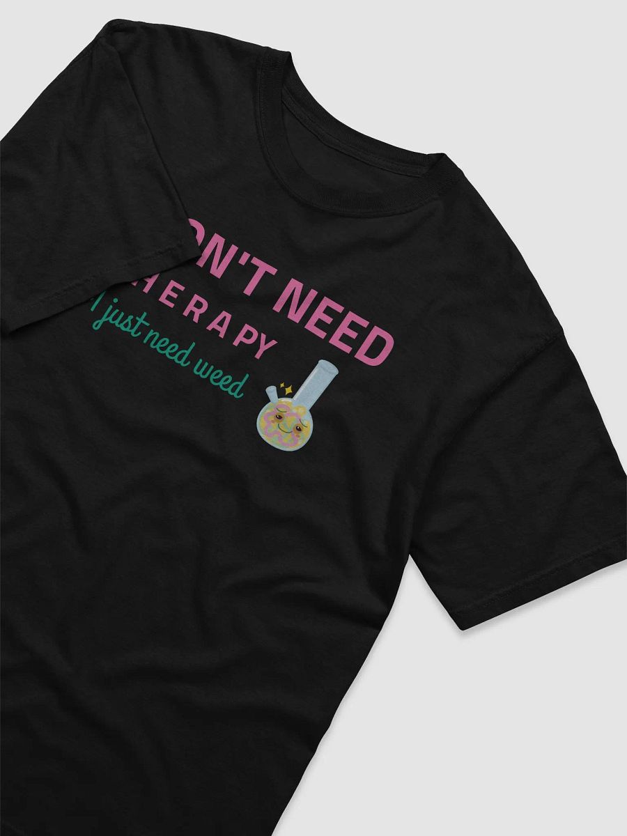 Therapeutic Weed T-Shirt product image (29)
