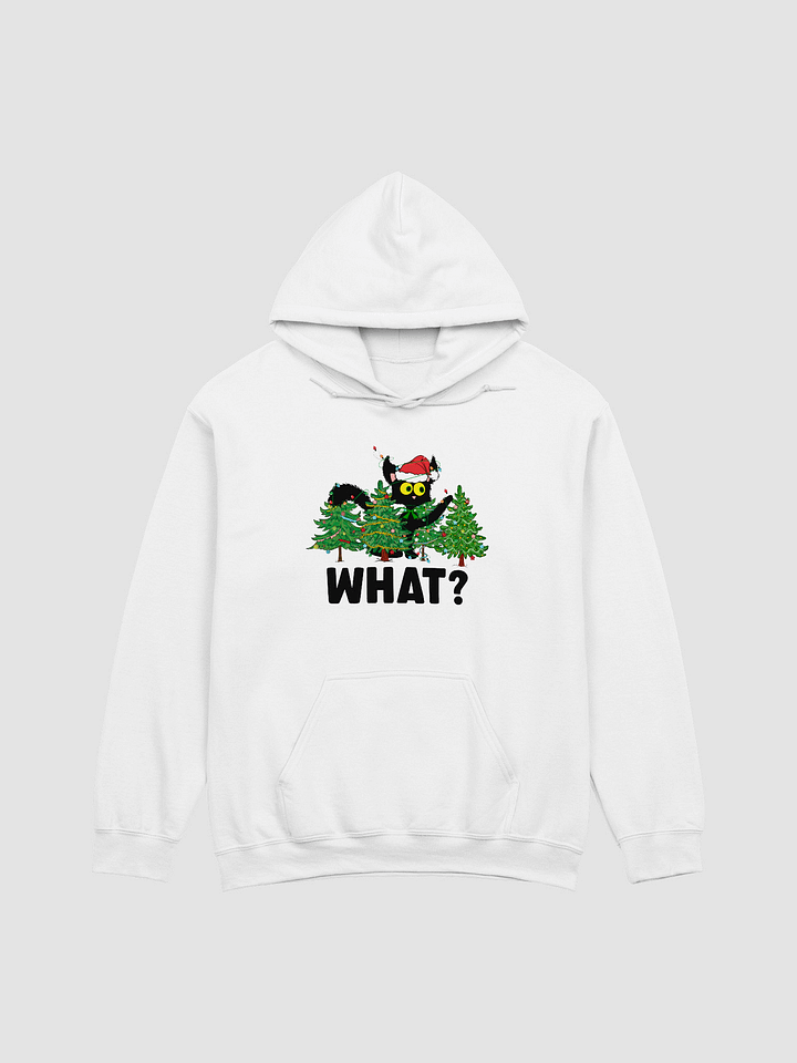 What? Hoodie product image (1)