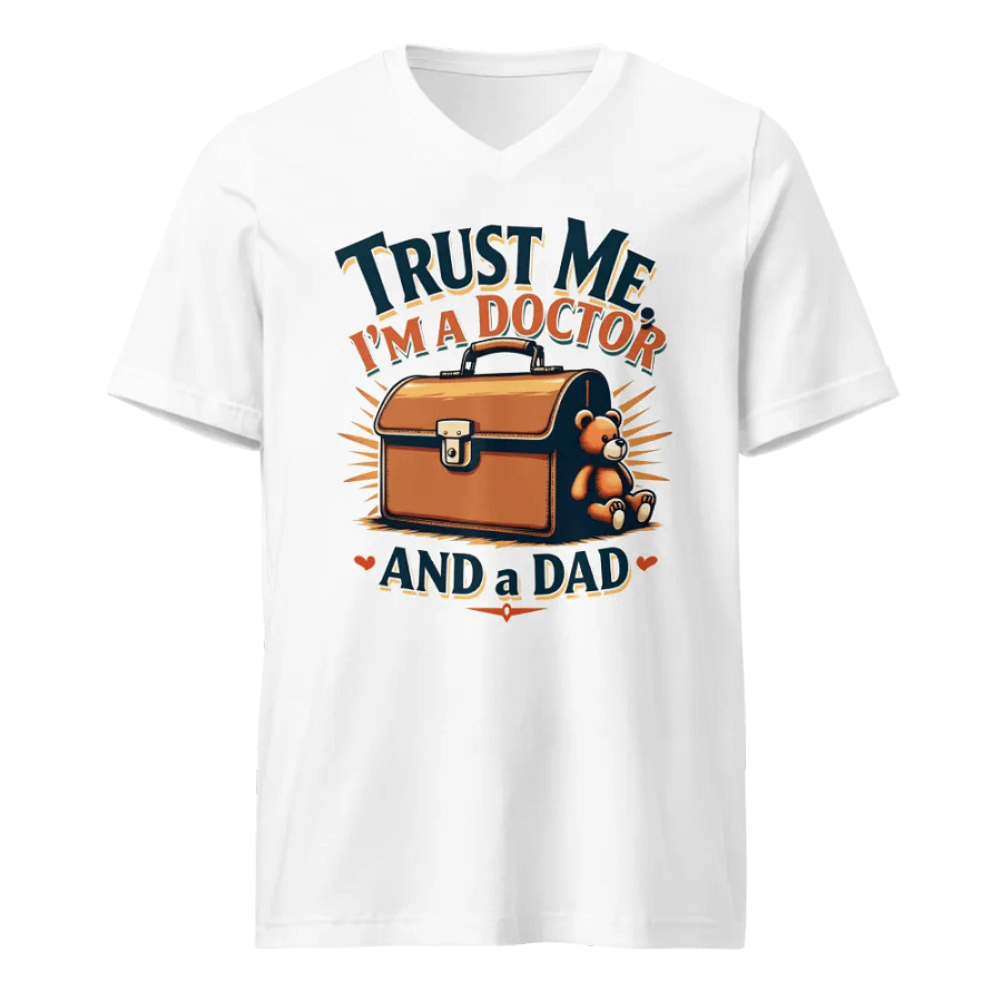 Trust Me, I'm a Doctor and a dad v-neck Tee product image (5)
