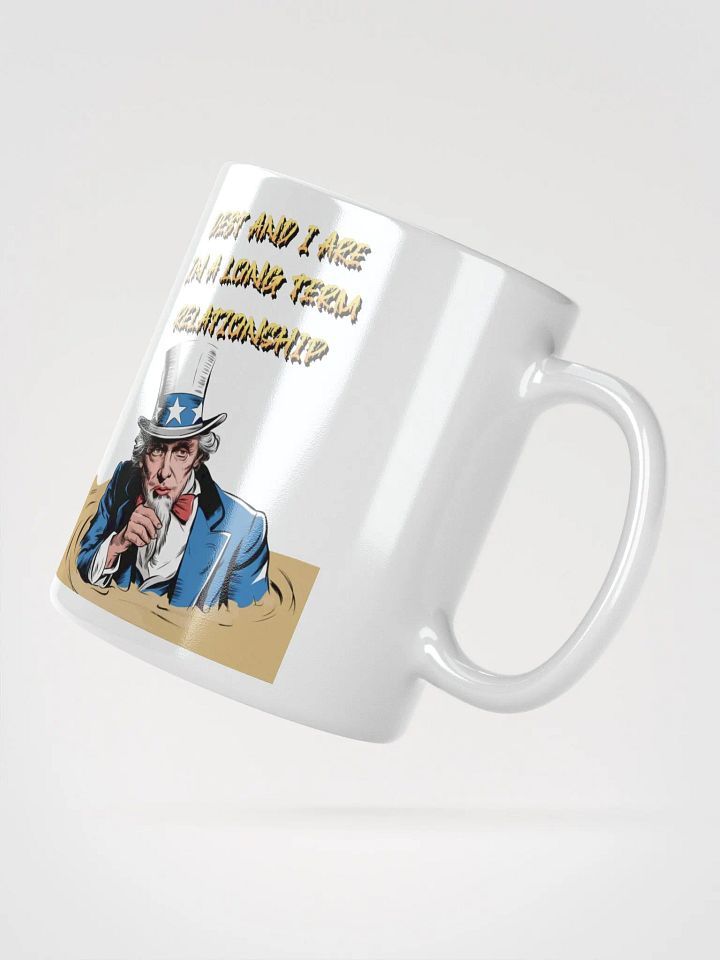 Debt And I Are In A Long Term Relationship Funny White Mug product image (4)