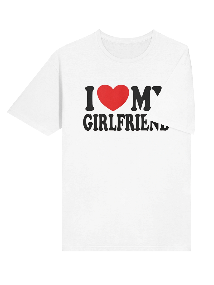 I Love My Girlfriend Shirt product image (4)