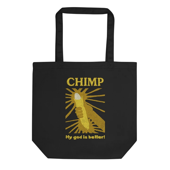 Chimp: My God Is Better Canvas Tote product image (1)