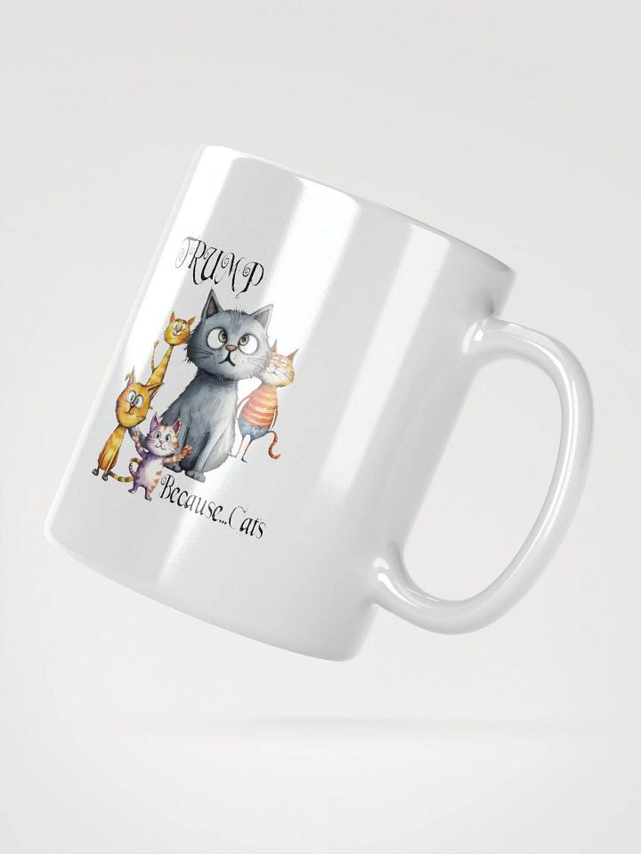 Trump Because Cats Mug product image (5)