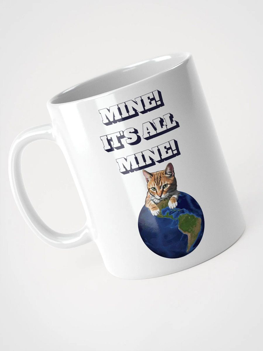 Mine! It's All Mine! Funny Cat Lovers T-shirt product image (9)