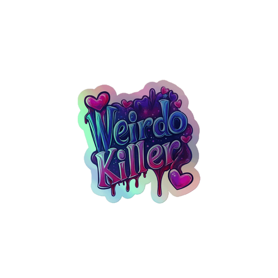Weirdo Killer Holographic Sticker product image (1)