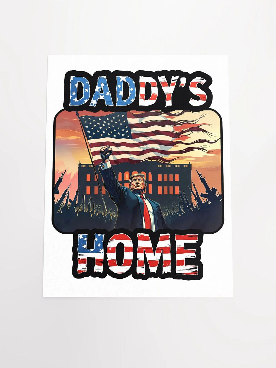 Poster: Trump Daddy's Home product image (11)