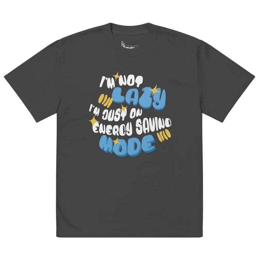 I'm not lazy t-shirt product image (1)