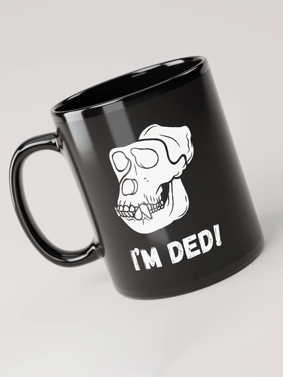 I'm ded! Coffee Cup product image (3)
