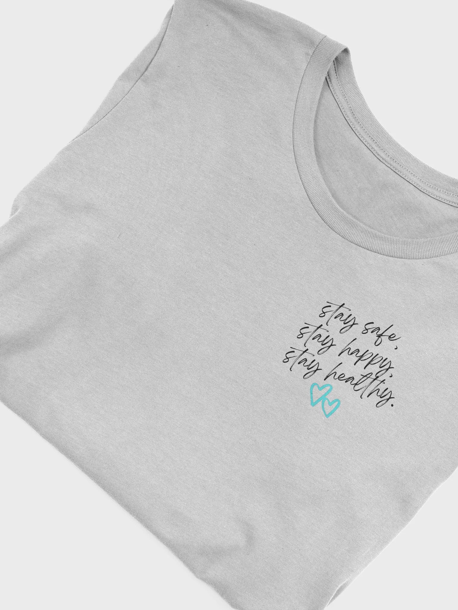 Safe, Happy & Healthy Tee product image (20)