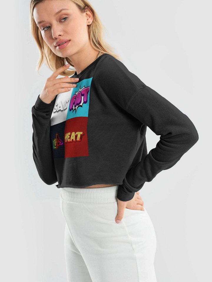 Salt Fat Acid Heat - Bella+Canvas Women's Fleece Crop Sweatshirt product image (1)