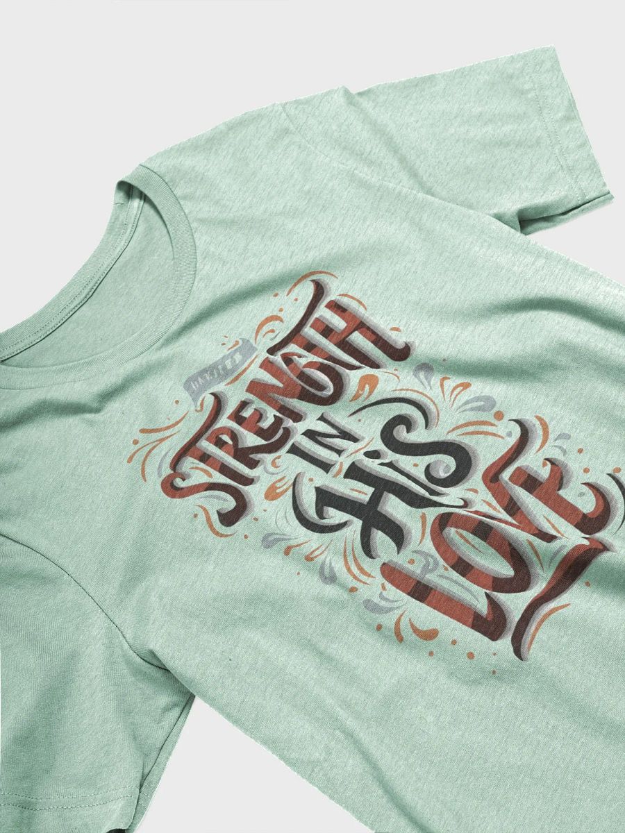 Strength In His Love T-Shirt product image (1)