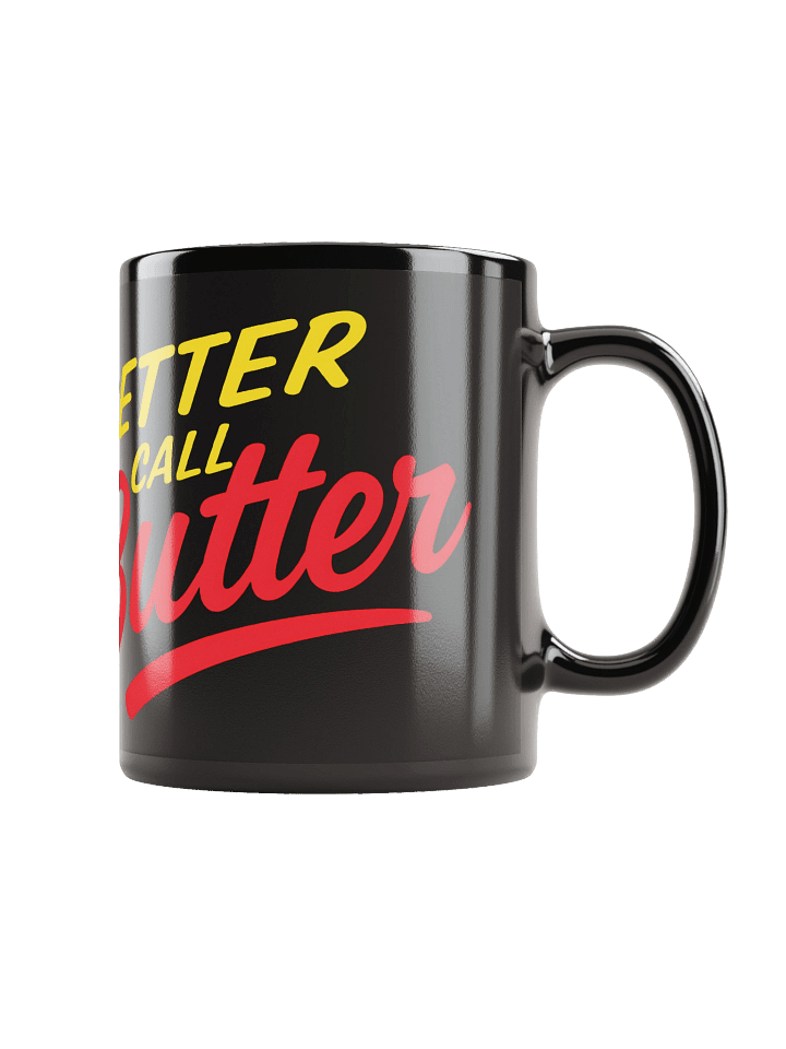 Better Call Butter Mug! product image (2)
