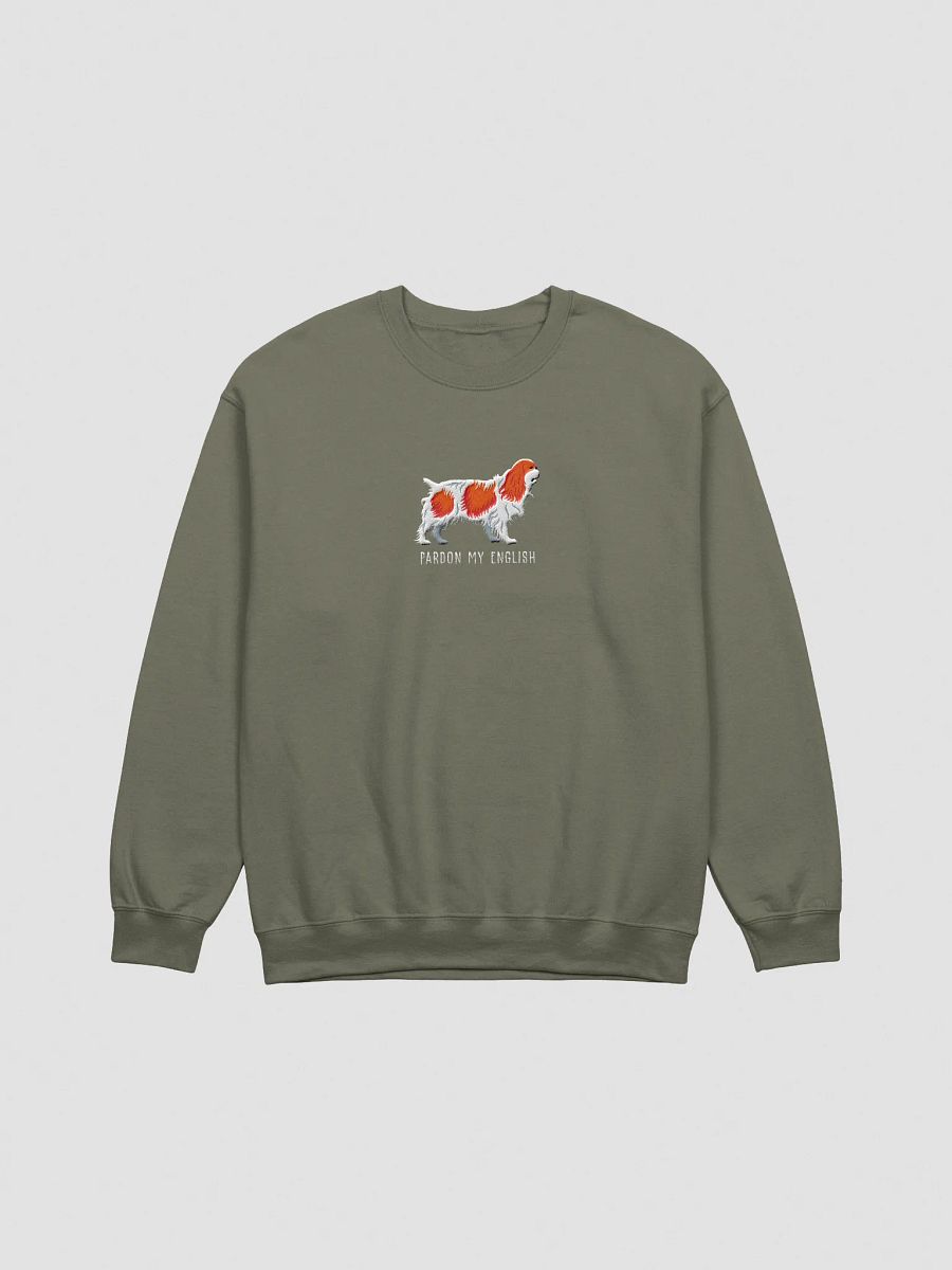 Pardon My English Sweatshirt (Embroidered) of an English Toy Spaniel(Blenheim) product image (13)