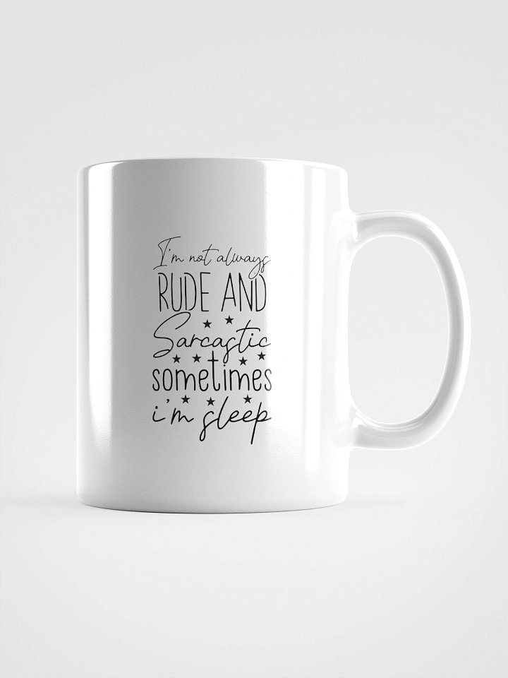 Rude and Sarcastic Coffee Mug product image (1)