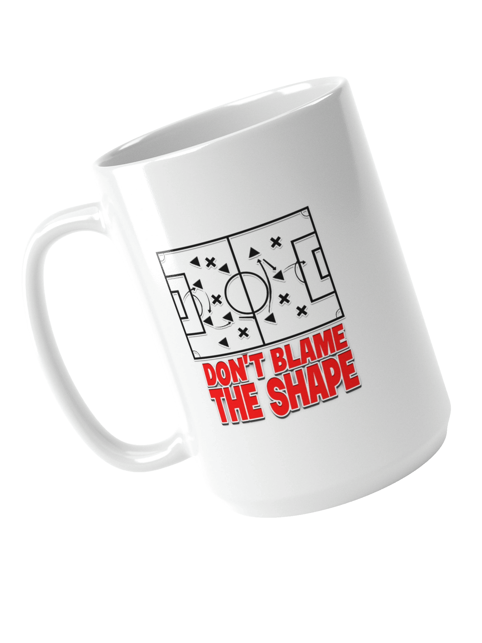 Dont Blame The Shape Mug product image (6)