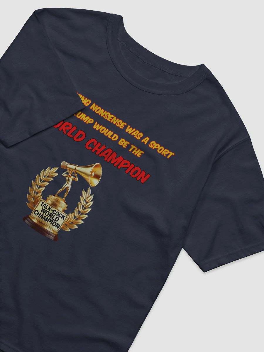 World Champion of Nonsense T-Shirt product image (16)
