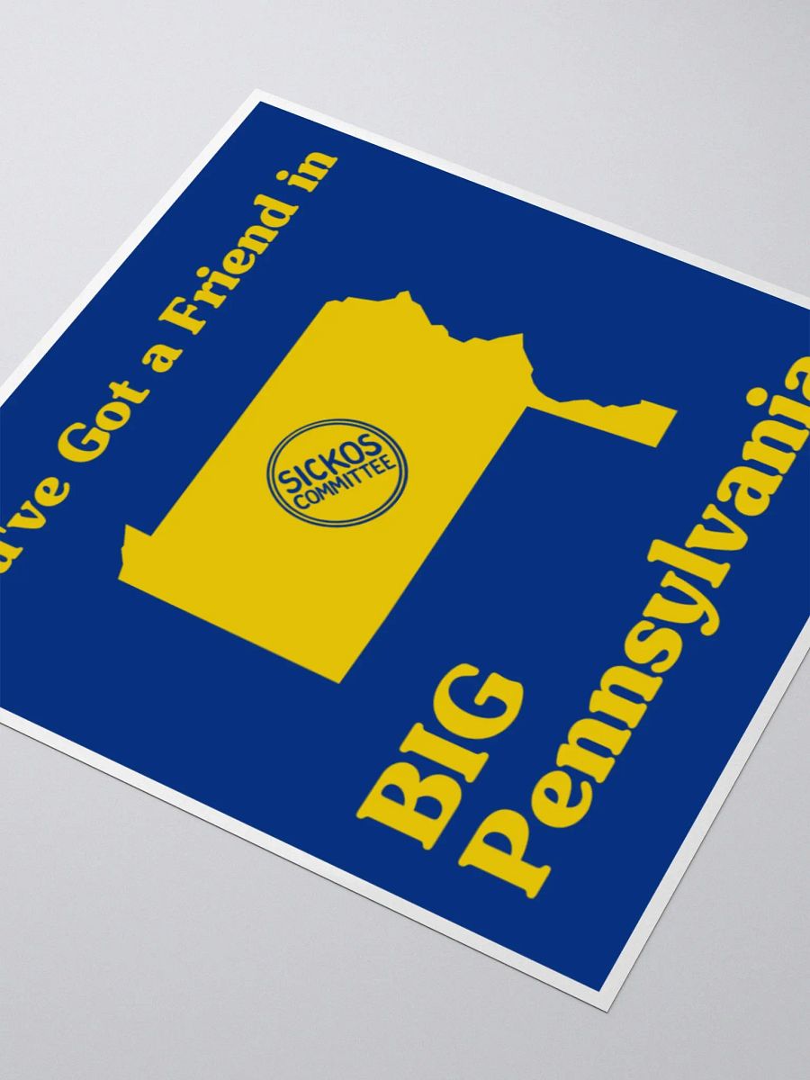 You've Got a Friend in Big PA Sticker product image (5)