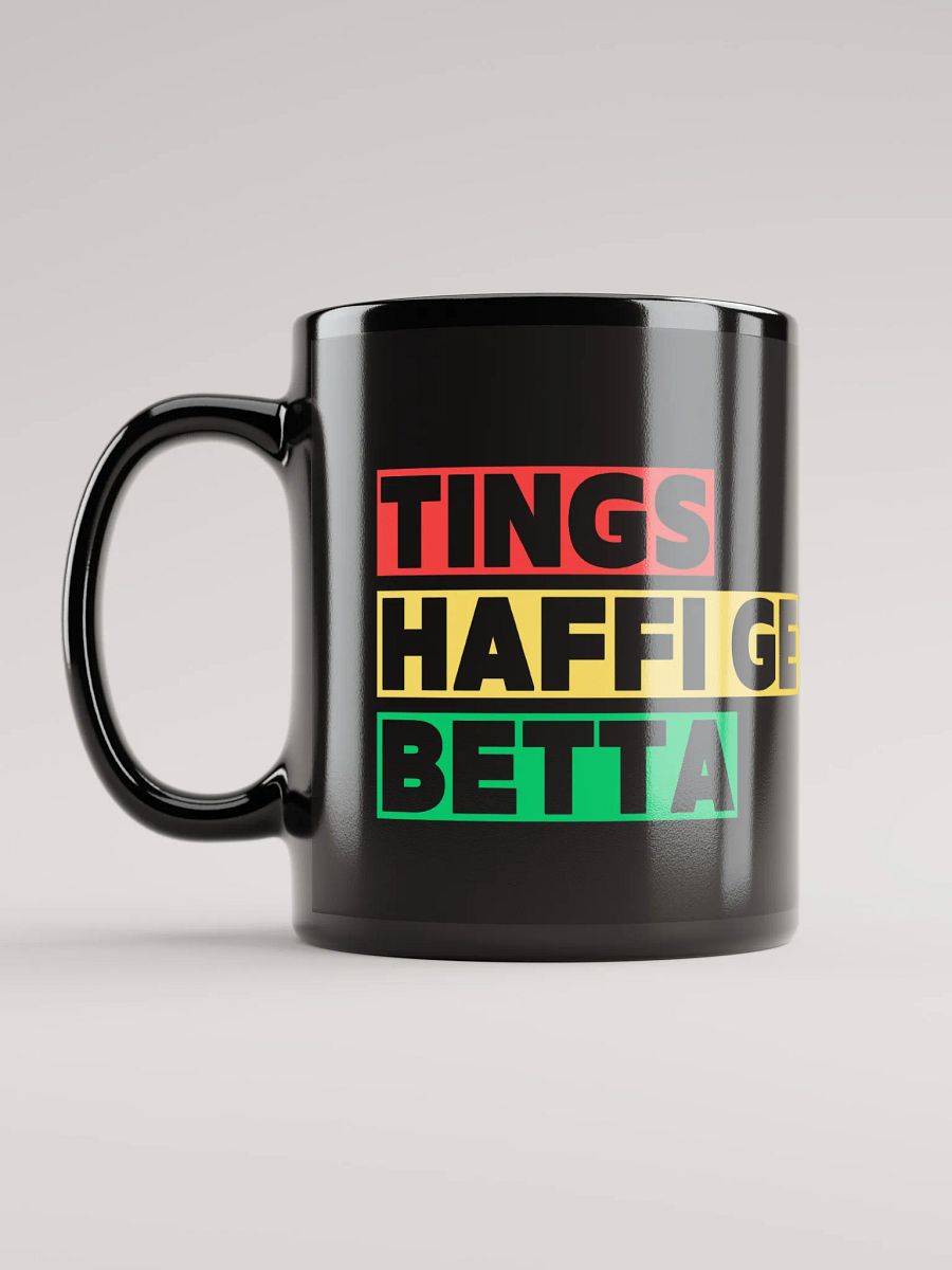 Things Haffi Get Betta Motivational Jamaican Mug product image (1)