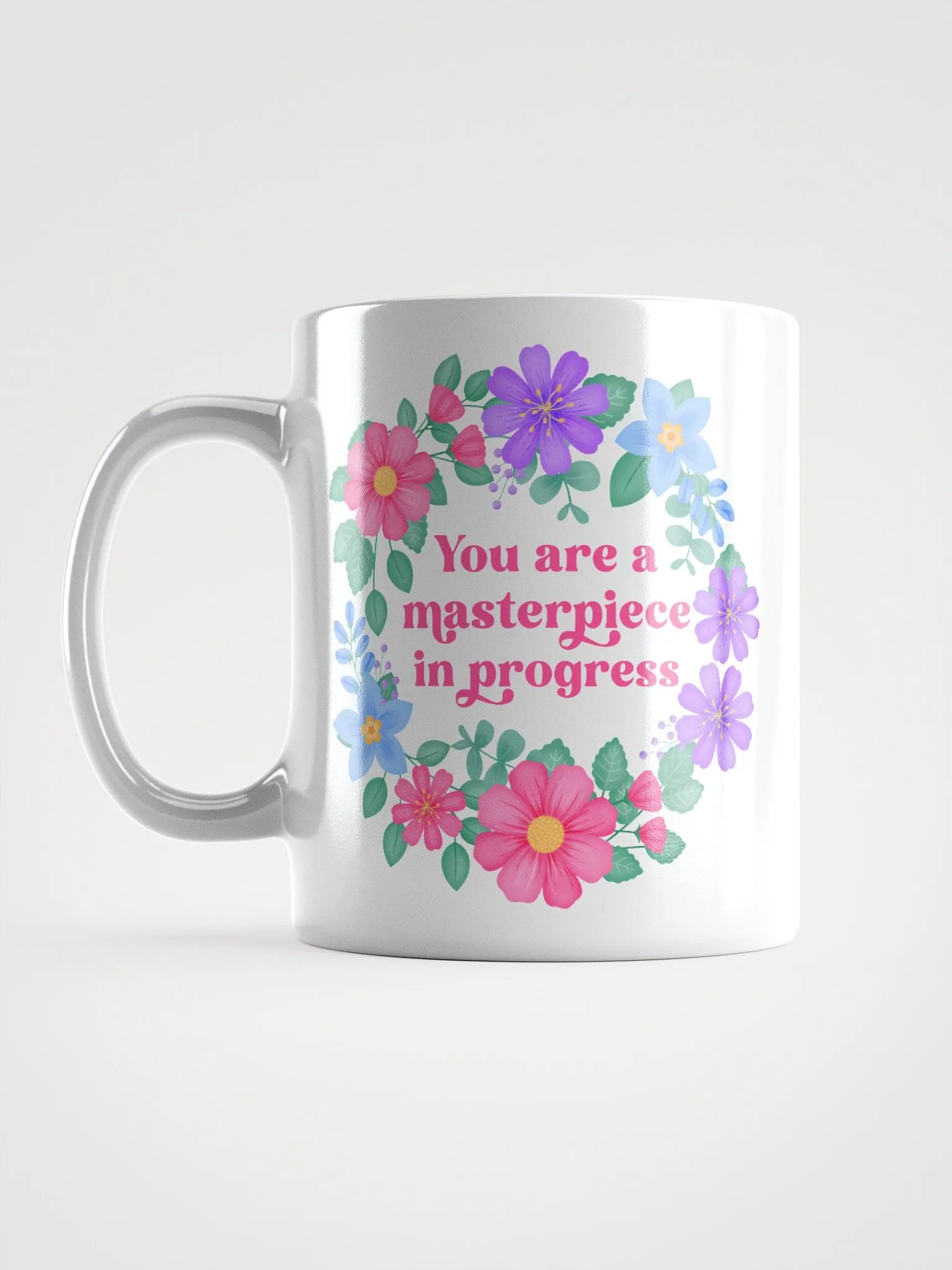 You are a masterpiece in progress - Motivational Mug product image (6)
