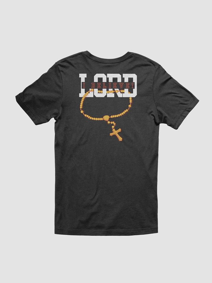 "Lord, I Believe" Inspirational T-Shirt product image (10)