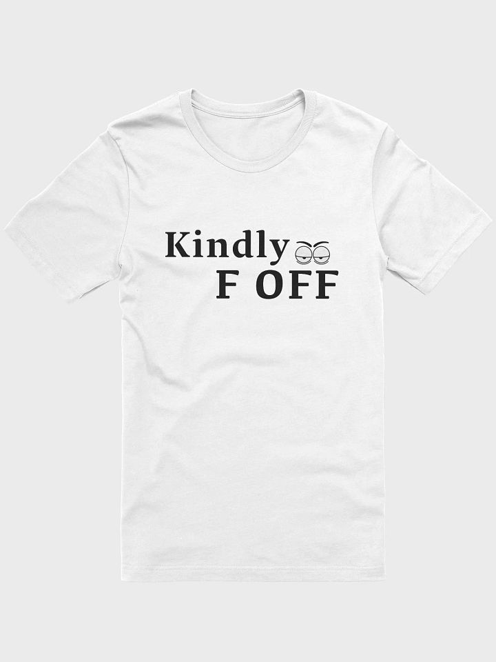 Kindly F Off T-Shirt product image (1)