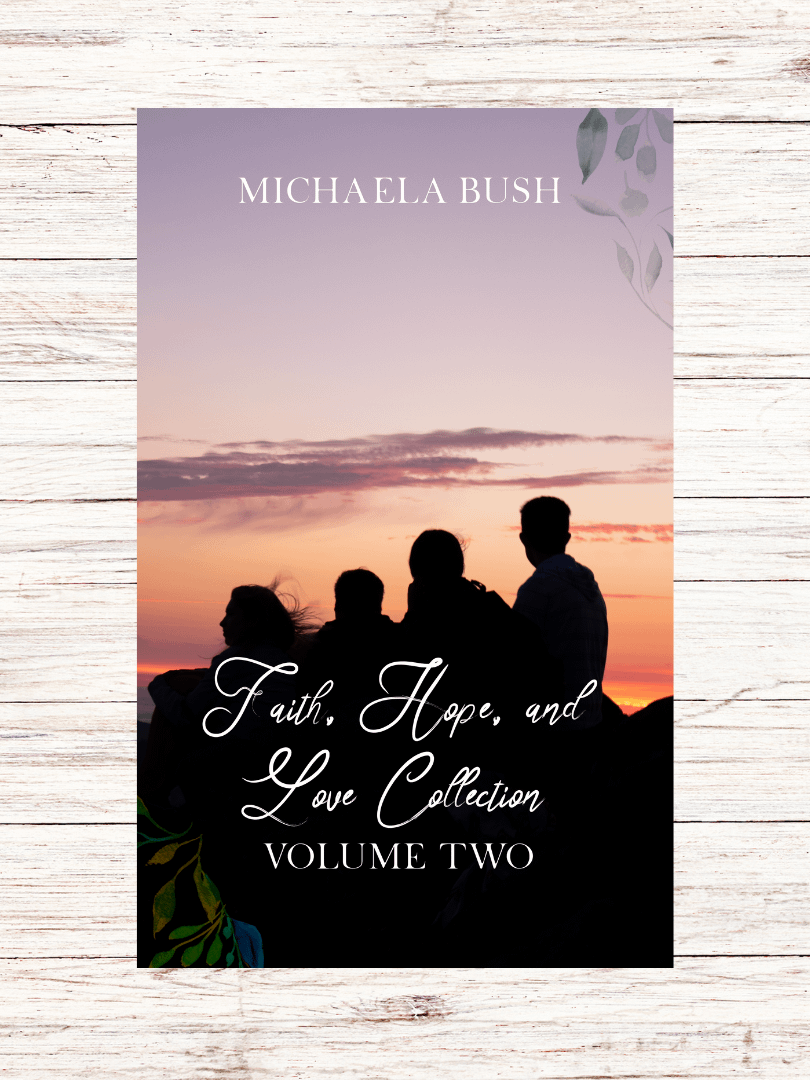 ePUB Download: Faith, Hope, and Love Volume 2 by Michaela Bush product image (1)