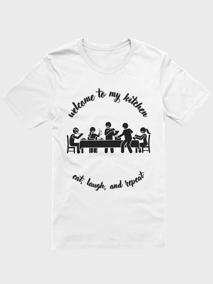 Welcome to My Kitchen Supersoft T-Shirt product image (1)