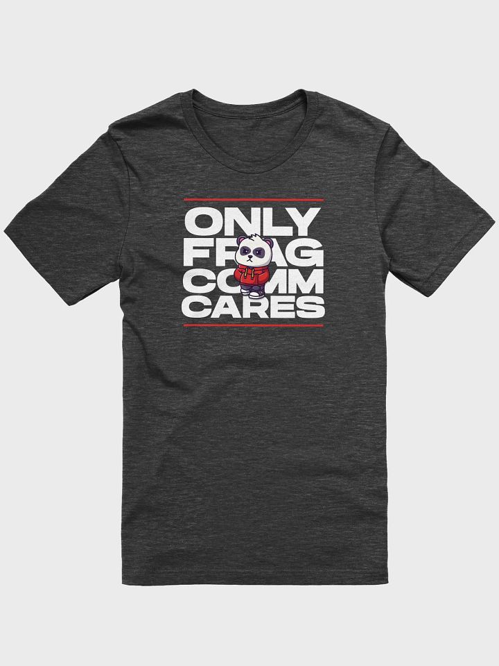 Only Fragcomm Cares T-Shirt product image (10)
