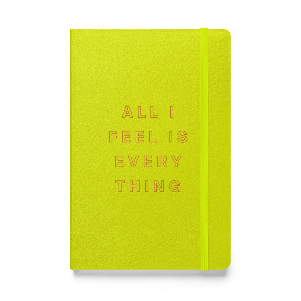 All I Feel Notebook (Hardcover) product image (1)